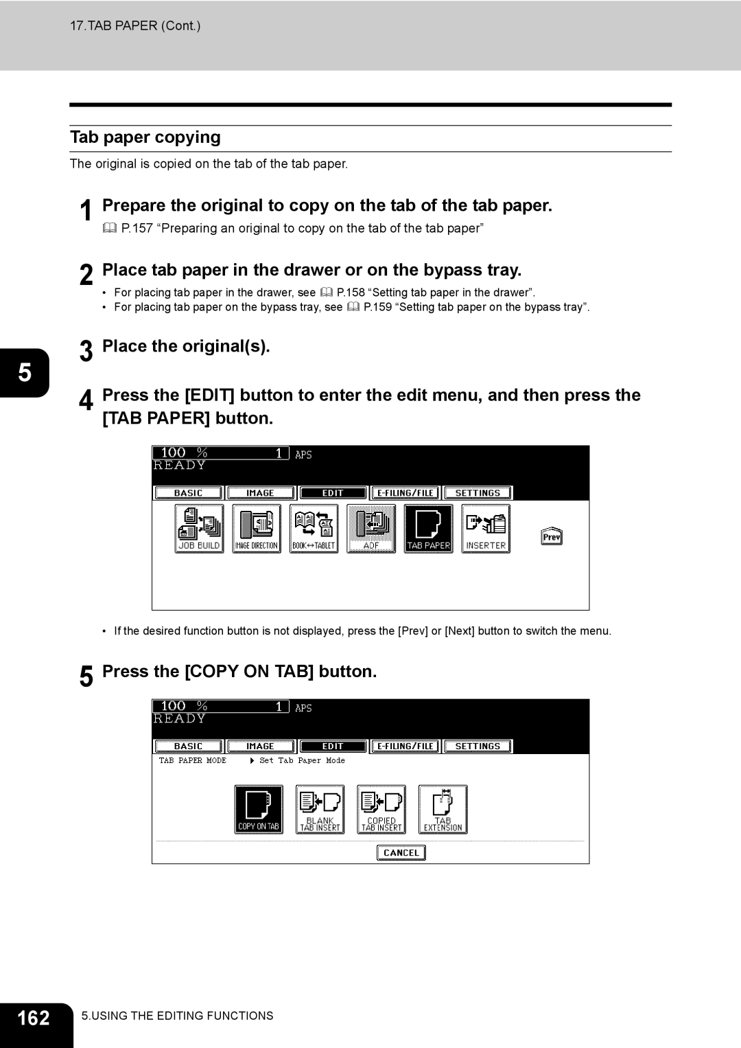 Toshiba 720 162, Tab paper copying, Prepare the original to copy on the tab of the tab paper, Press the Copy on TAB button 