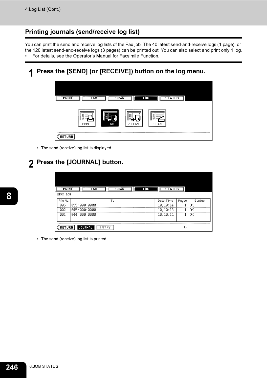 Toshiba 720, 850 manual 246, Printing journals send/receive log list, Press the Send or Receive button on the log menu 