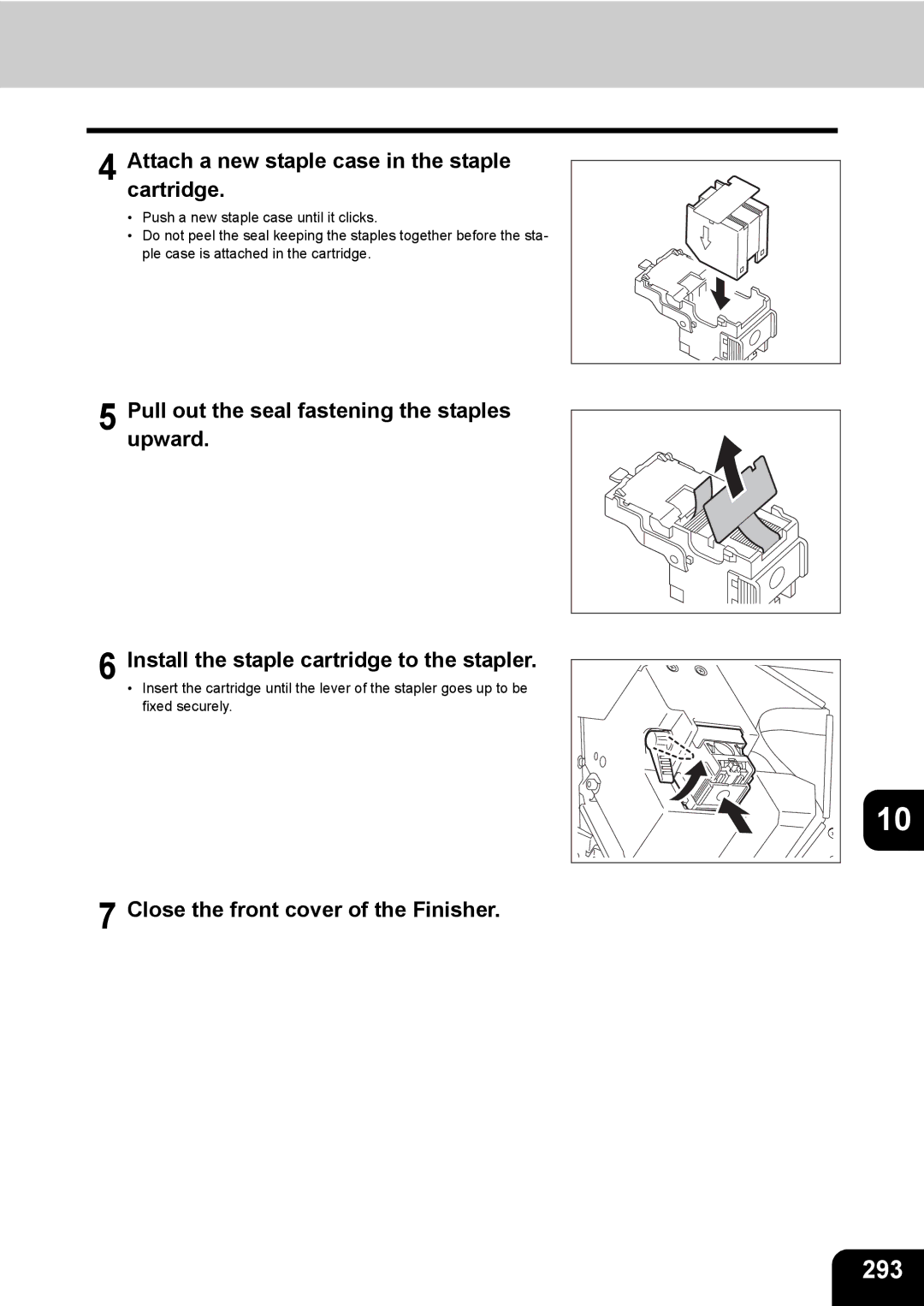 Toshiba 850, 720 manual 293, Attach a new staple case in the staple cartridge, Close the front cover of the Finisher 