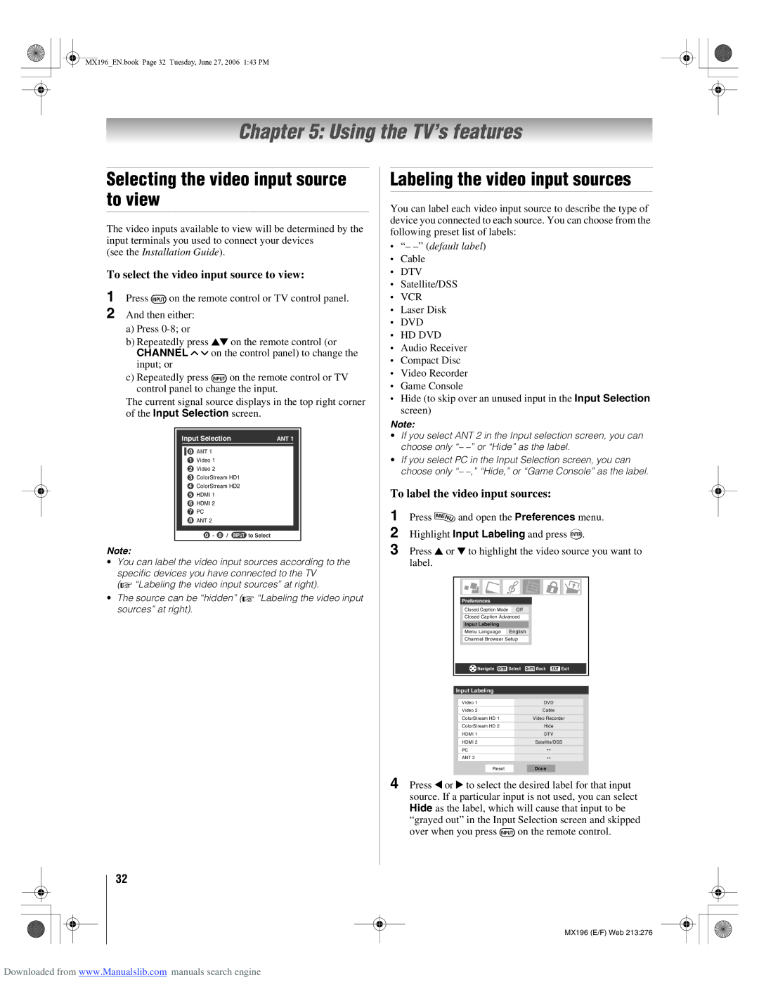 Toshiba 72MX196 manual Using the TV’s features, Labeling the video input sources, To label the video input sources 