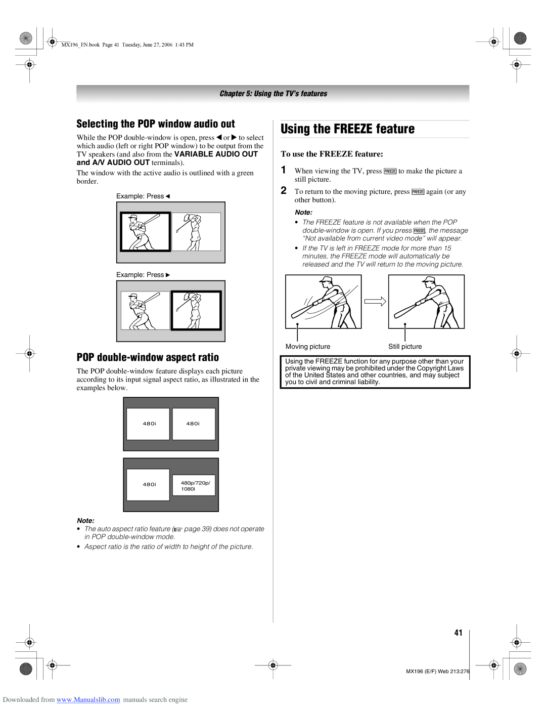 Toshiba 72MX196 manual Using the Freeze feature, Selecting the POP window audio out, POP double-window aspect ratio 