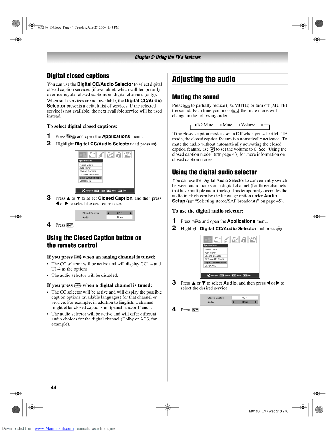 Toshiba 72MX196 manual Adjusting the audio, Digital closed captions, Using the Closed Caption button on the remote control 