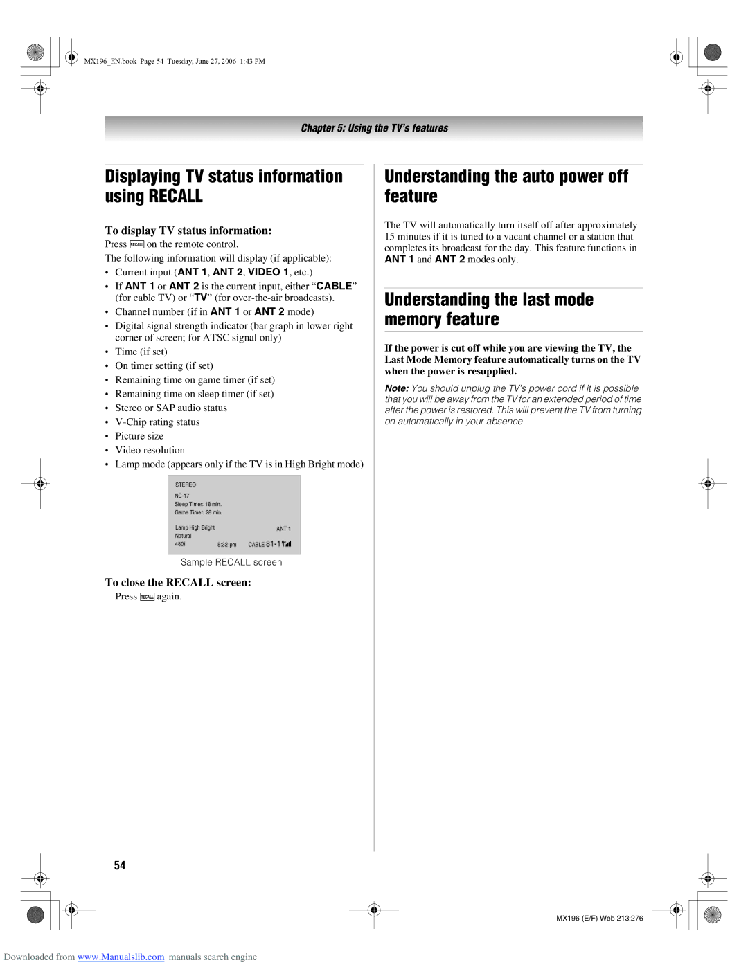 Toshiba 72MX196 manual Displaying TV status information using Recall, Understanding the auto power off feature 