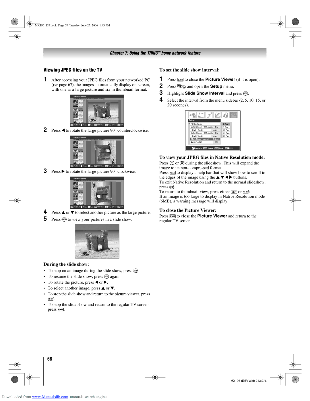 Toshiba 72MX196 manual Viewing Jpeg files on the TV, During the slide show, To set the slide show interval 