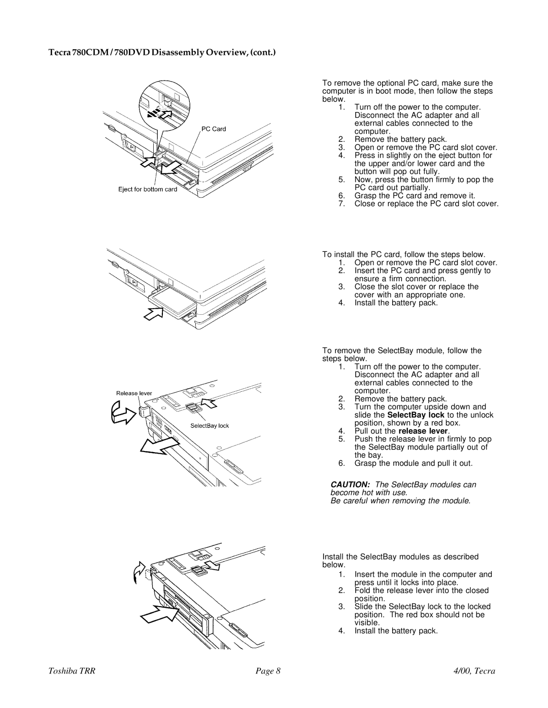 Toshiba manual Tecra 780CDM / 780DVD Disassembly Overview, Be careful when removing the module 