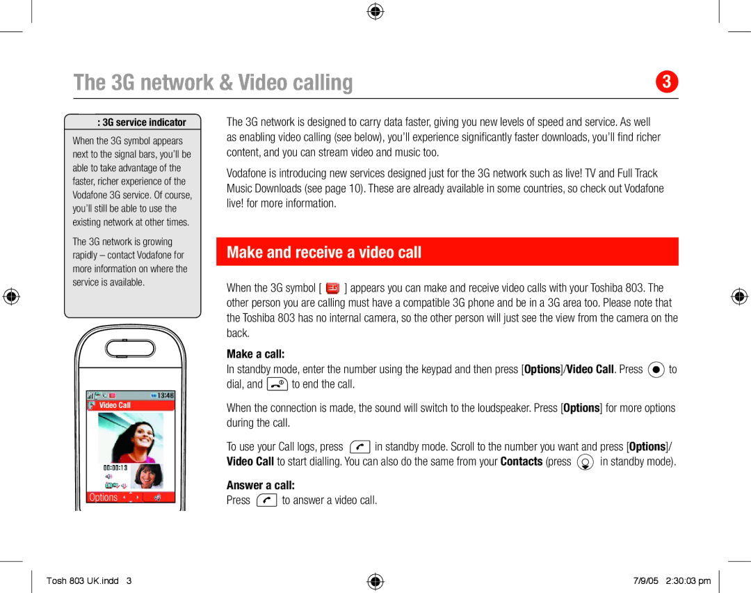 Toshiba 803 3G network & Video calling, Make and receive a video call, Make a call, Answer a call, 3G service indicator 