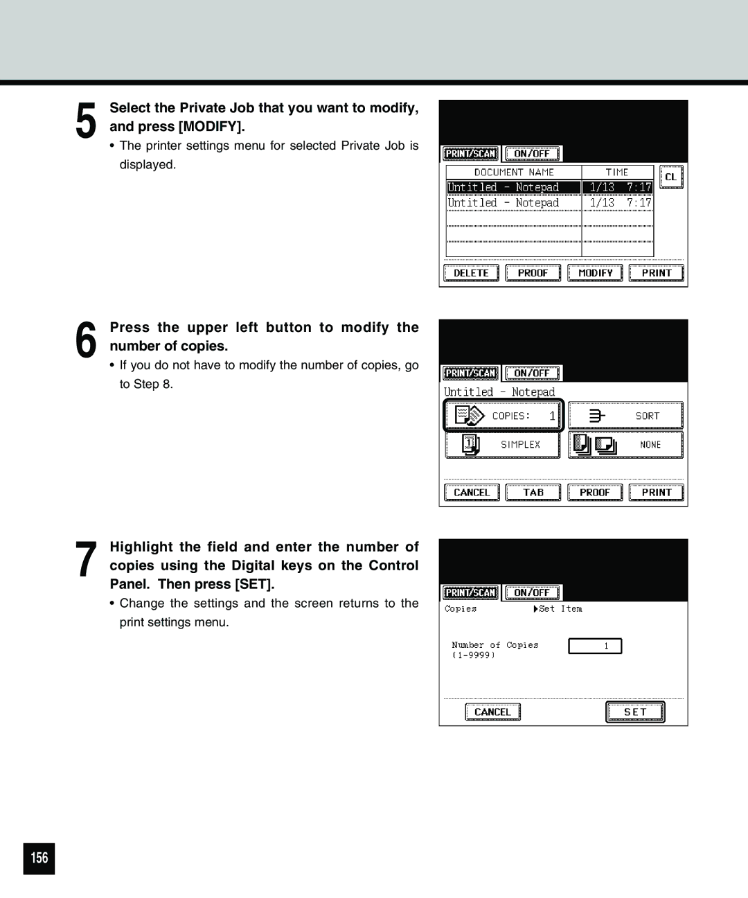 Toshiba 810 manual 156, Press the upper left button to modify the number of copies 