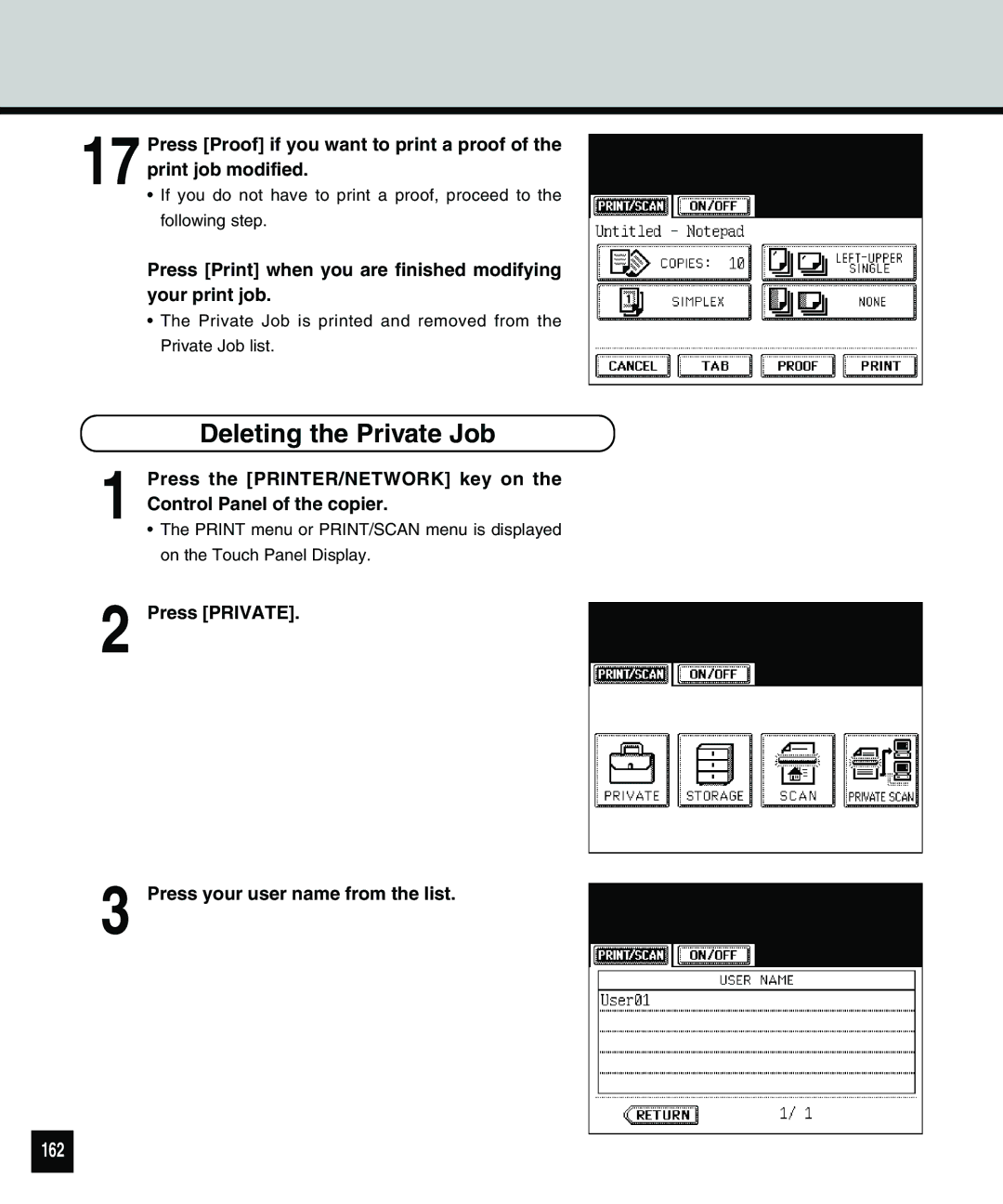 Toshiba 810 manual Deleting the Private Job, 162, Press Print when you are finished modifying your print job 