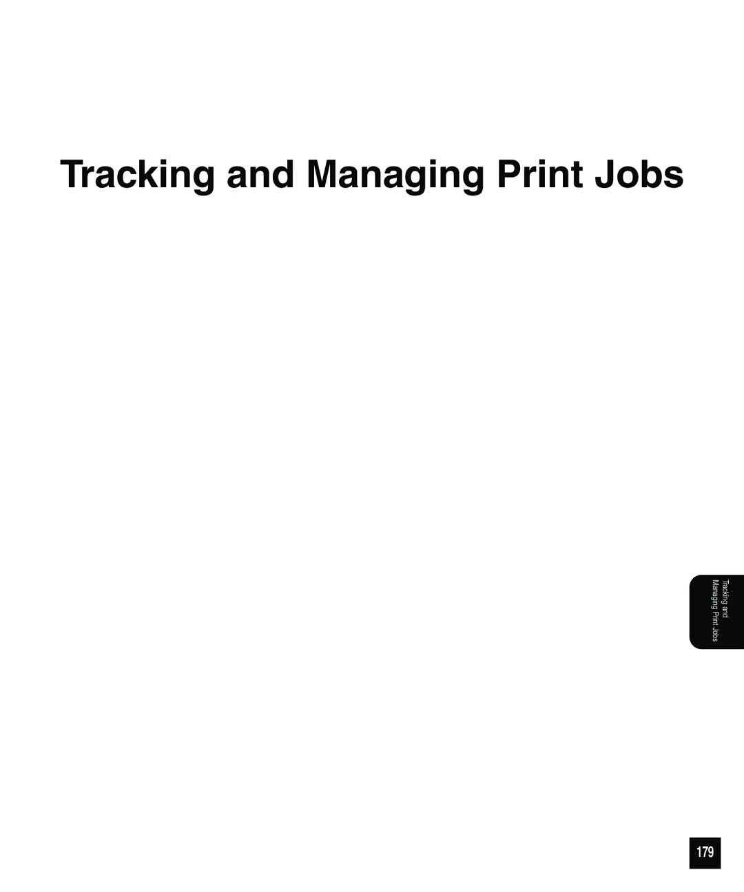 Toshiba 810 manual Tracking and Managing Print Jobs, 179 