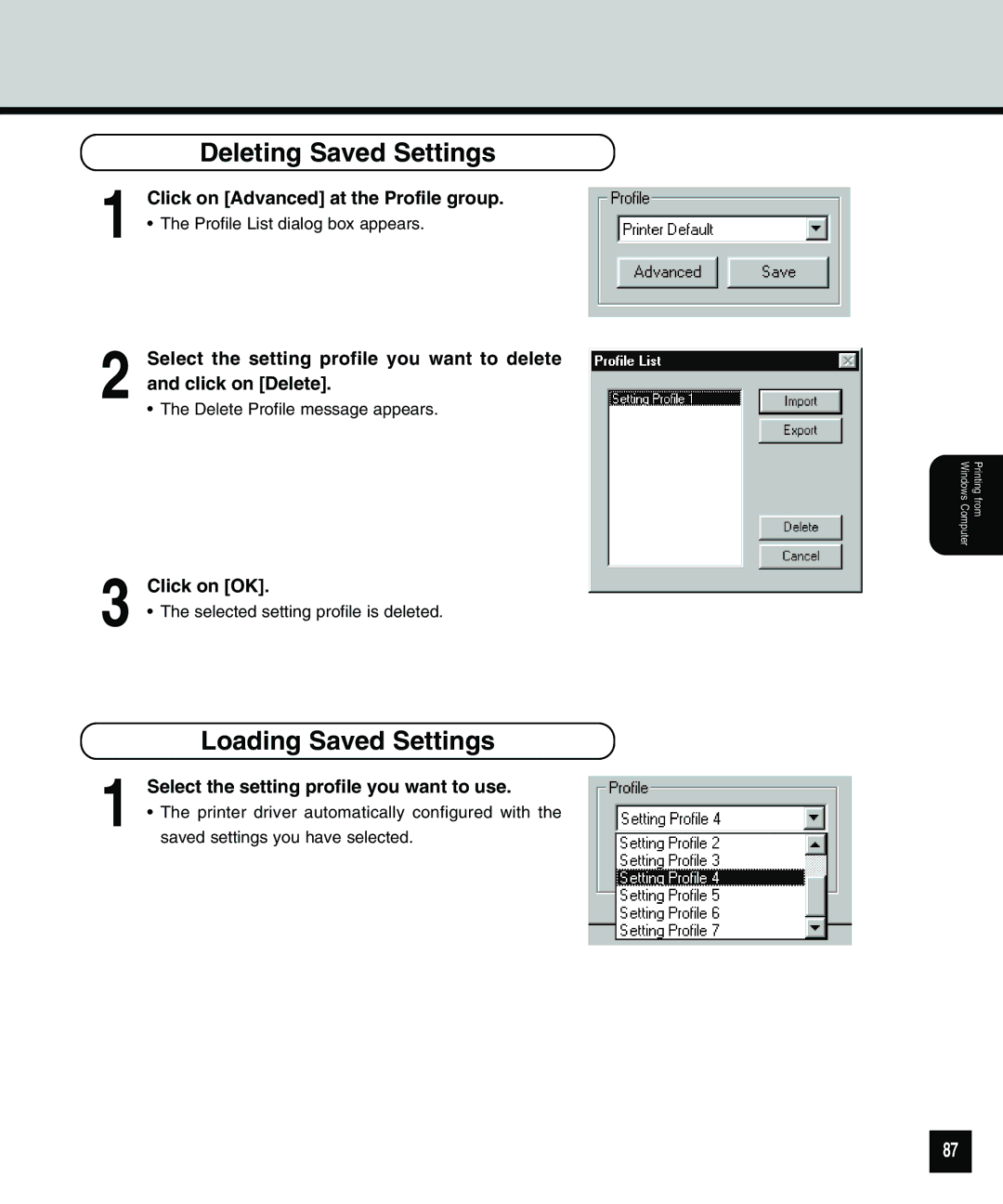 Toshiba 810 manual Deleting Saved Settings, Loading Saved Settings, Click on Advanced at the Profile group 