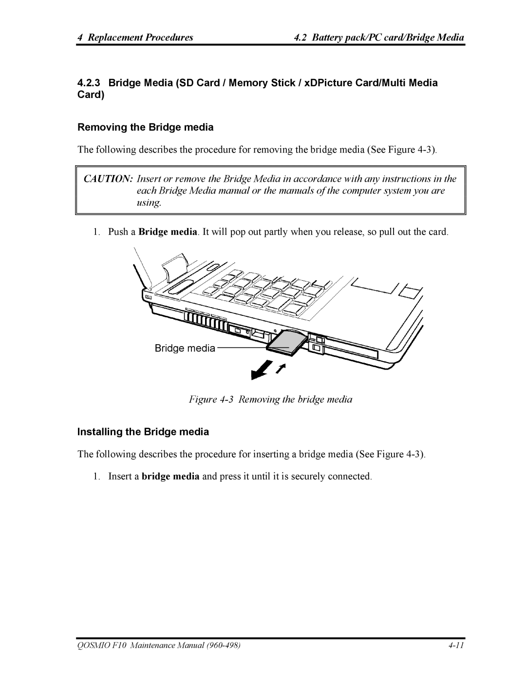 Toshiba 960-498 manual Removing the bridge media, Installing the Bridge media 