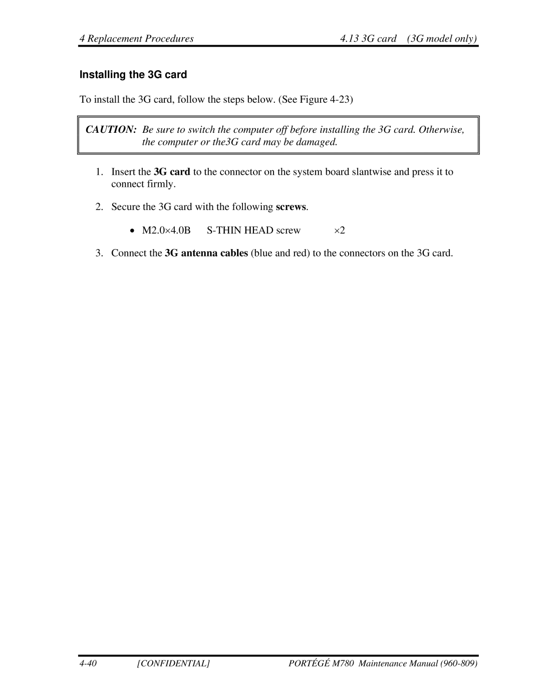 Toshiba 960-809 manual Replacement Procedures 13 3G card 3G model only, Installing the 3G card 