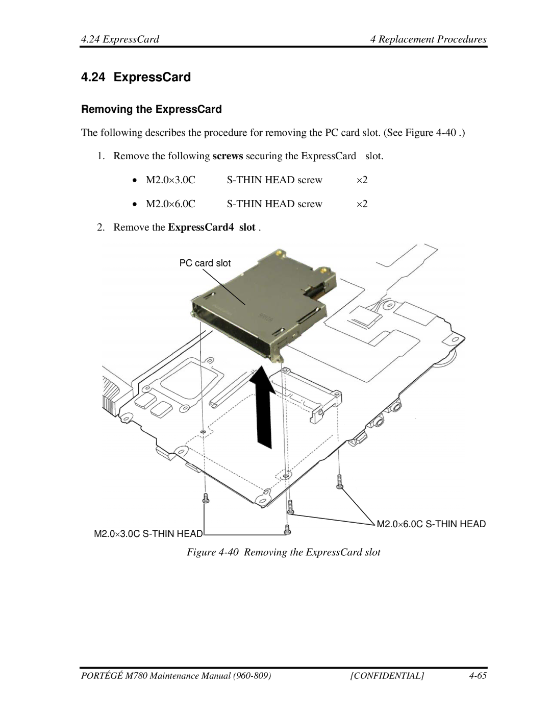 Toshiba 960-809 manual ExpressCard4 Replacement Procedures, Remove the ExpressCard4 slot 