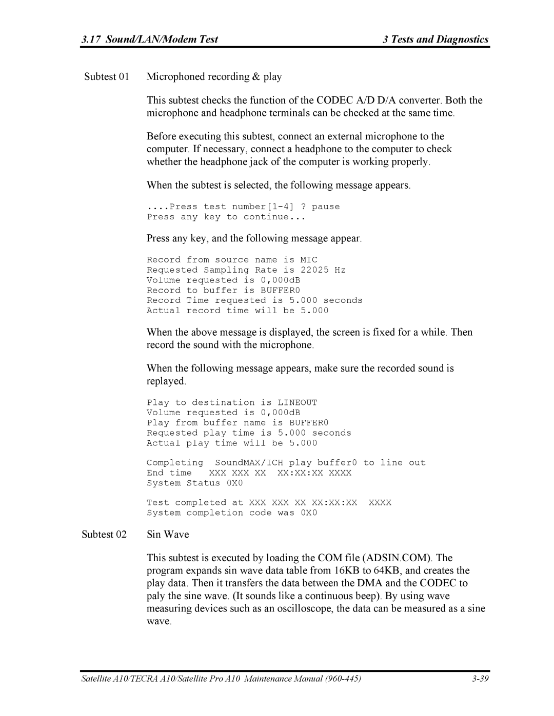 Toshiba A10 manual Sound/LAN/Modem Test Tests and Diagnostics, Press any key, and the following message appear 