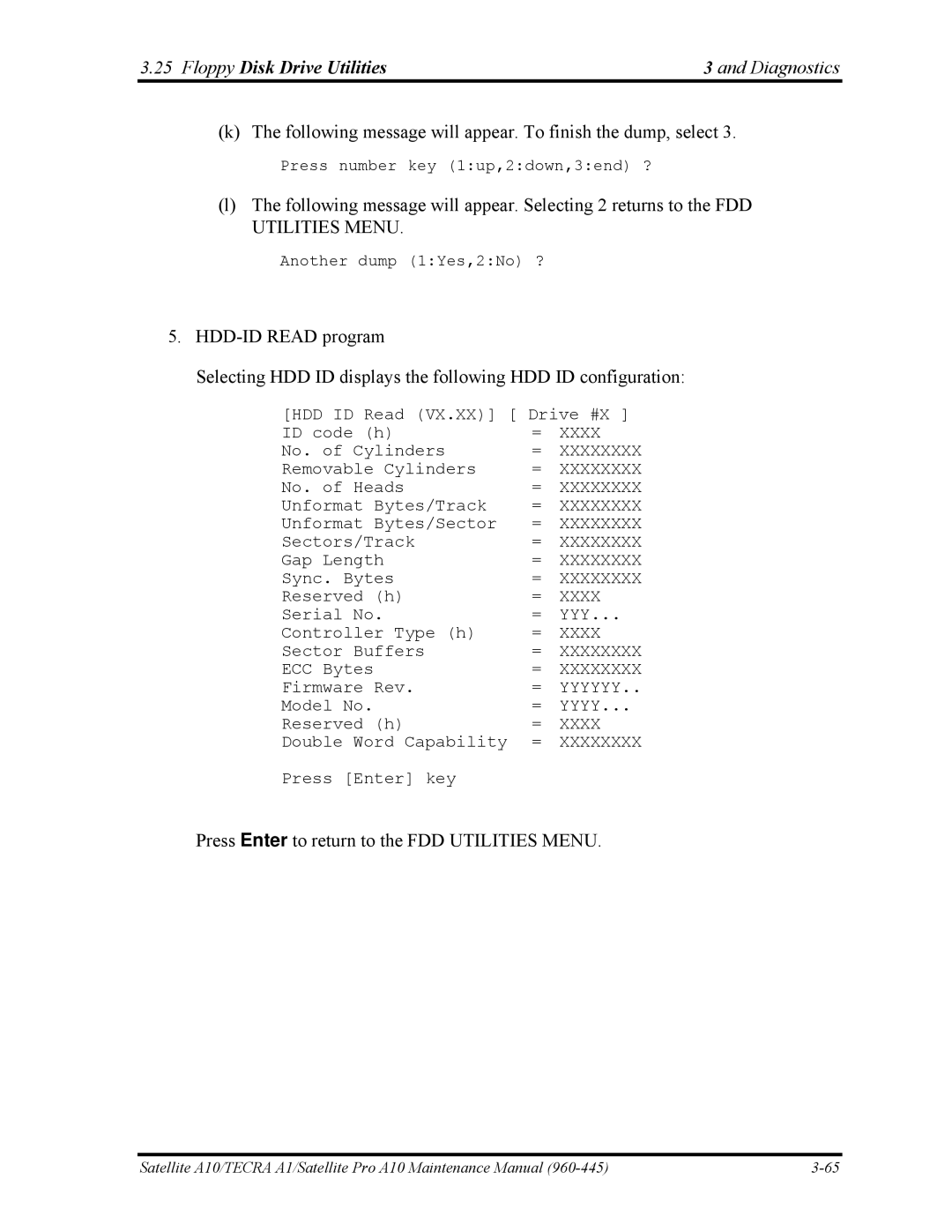 Toshiba A10 manual Following message will appear. To finish the dump, select 