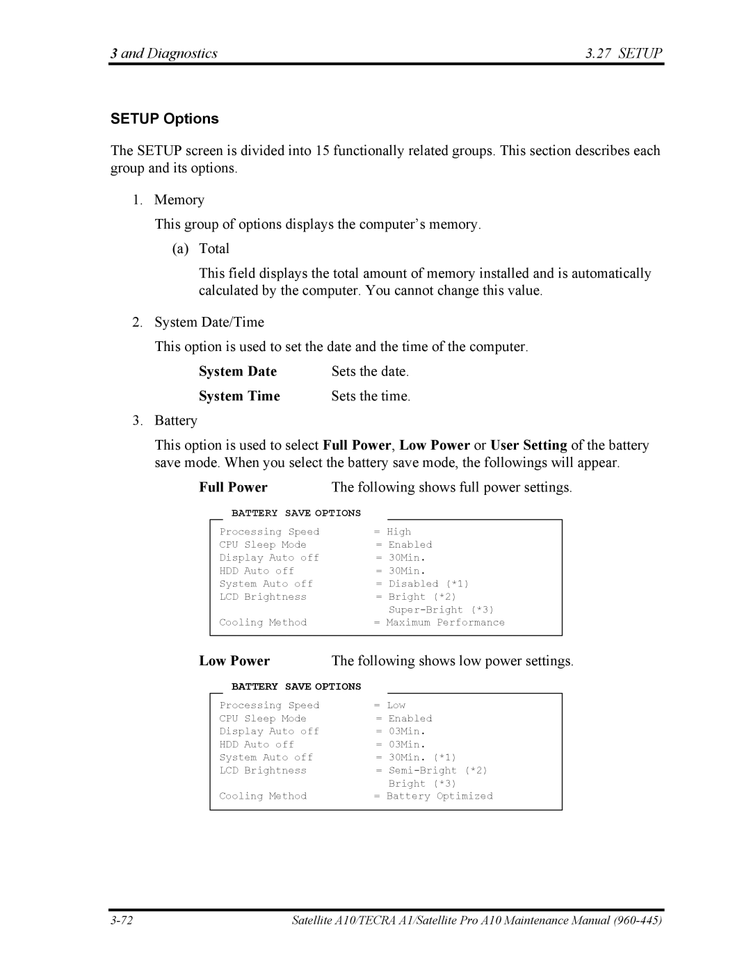 Toshiba A10 manual Setup Options, System Date Sets the date System Time Sets the time 