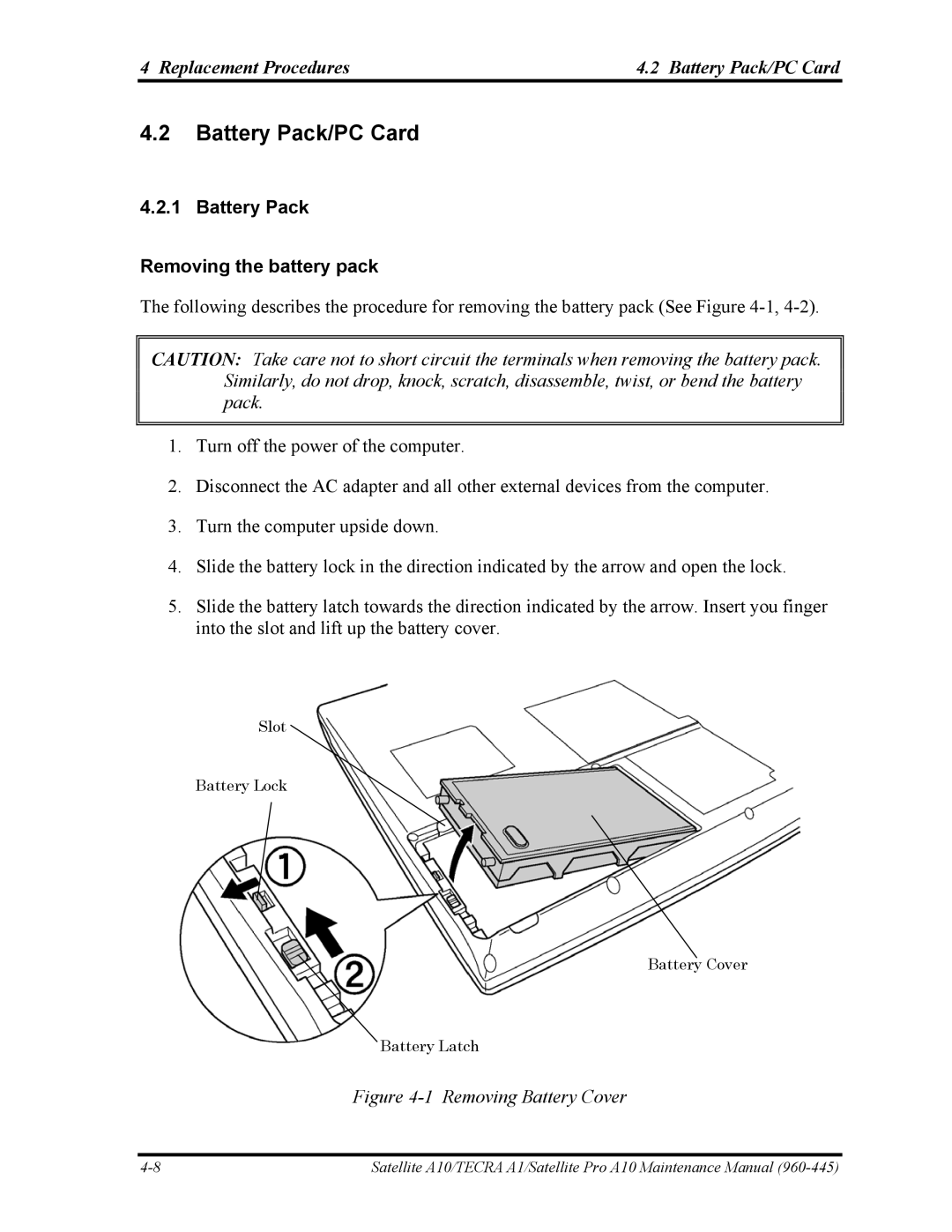 Toshiba A10 manual Replacement Procedures Battery Pack/PC Card, Battery Pack Removing the battery pack 
