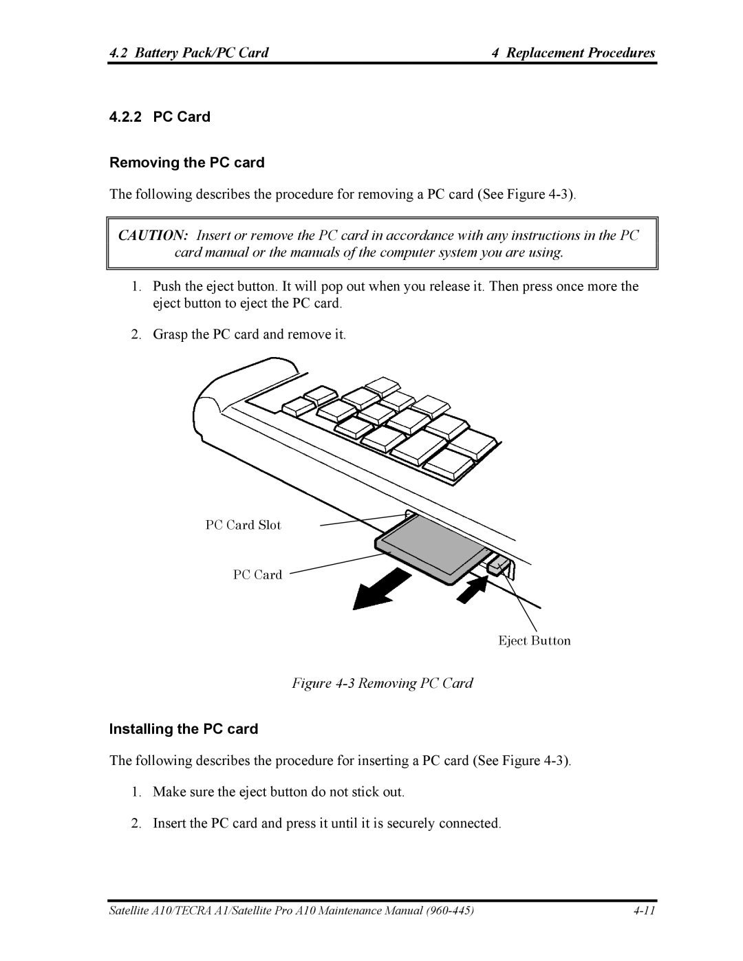 Toshiba A10 manual PC Card Removing the PC card, Installing the PC card 