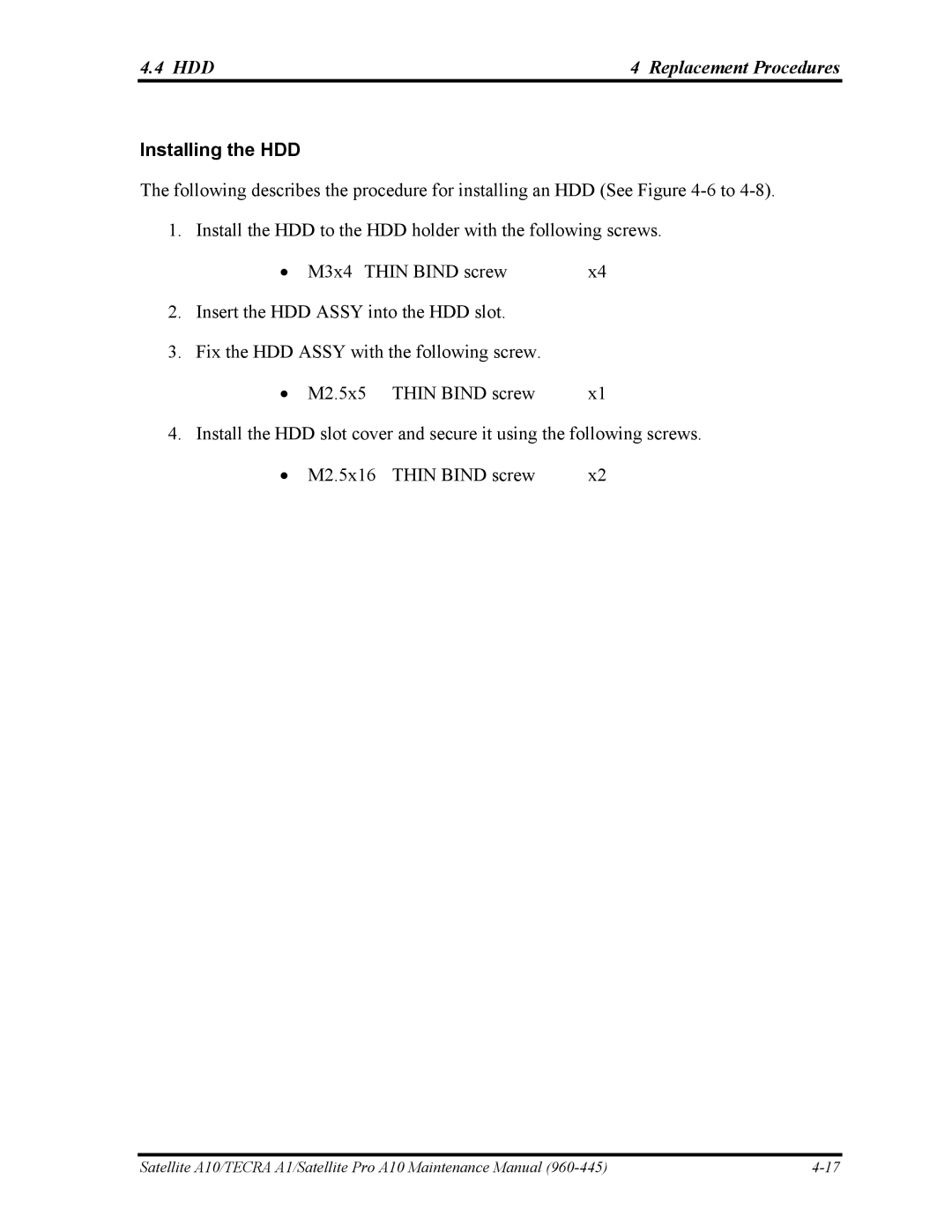 Toshiba A10 manual Installing the HDD 