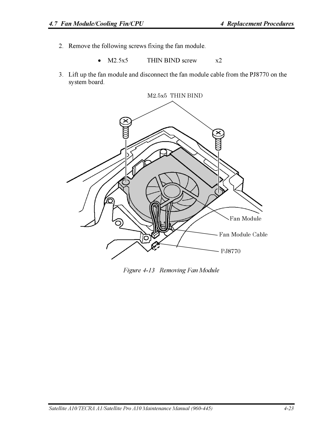 Toshiba A10 manual Fan Module/Cooling Fin/CPU Replacement Procedures, Removing Fan Module 