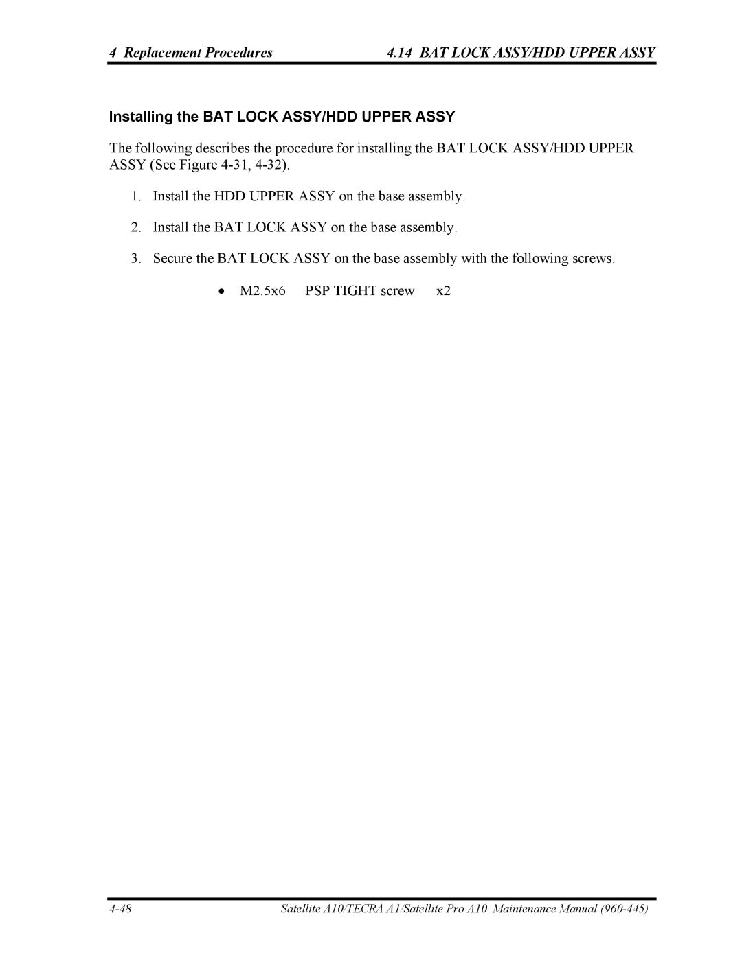 Toshiba A10 manual Installing the BAT Lock ASSY/HDD Upper Assy 