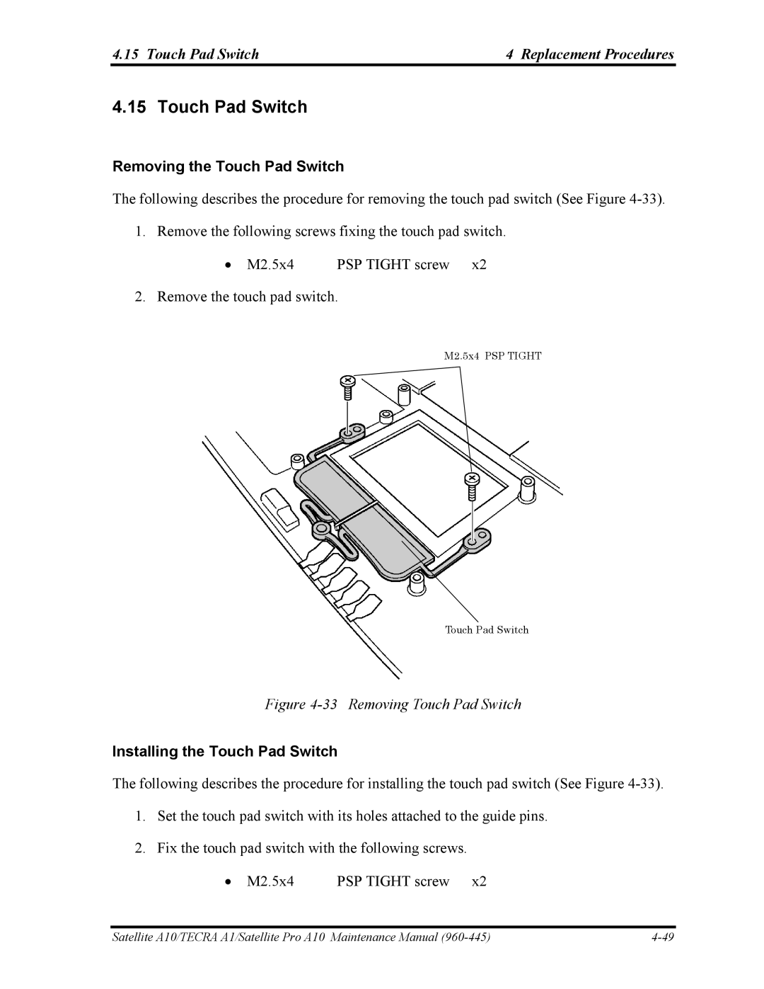 Toshiba A10 Touch Pad Switch Replacement Procedures, Removing the Touch Pad Switch, Installing the Touch Pad Switch 