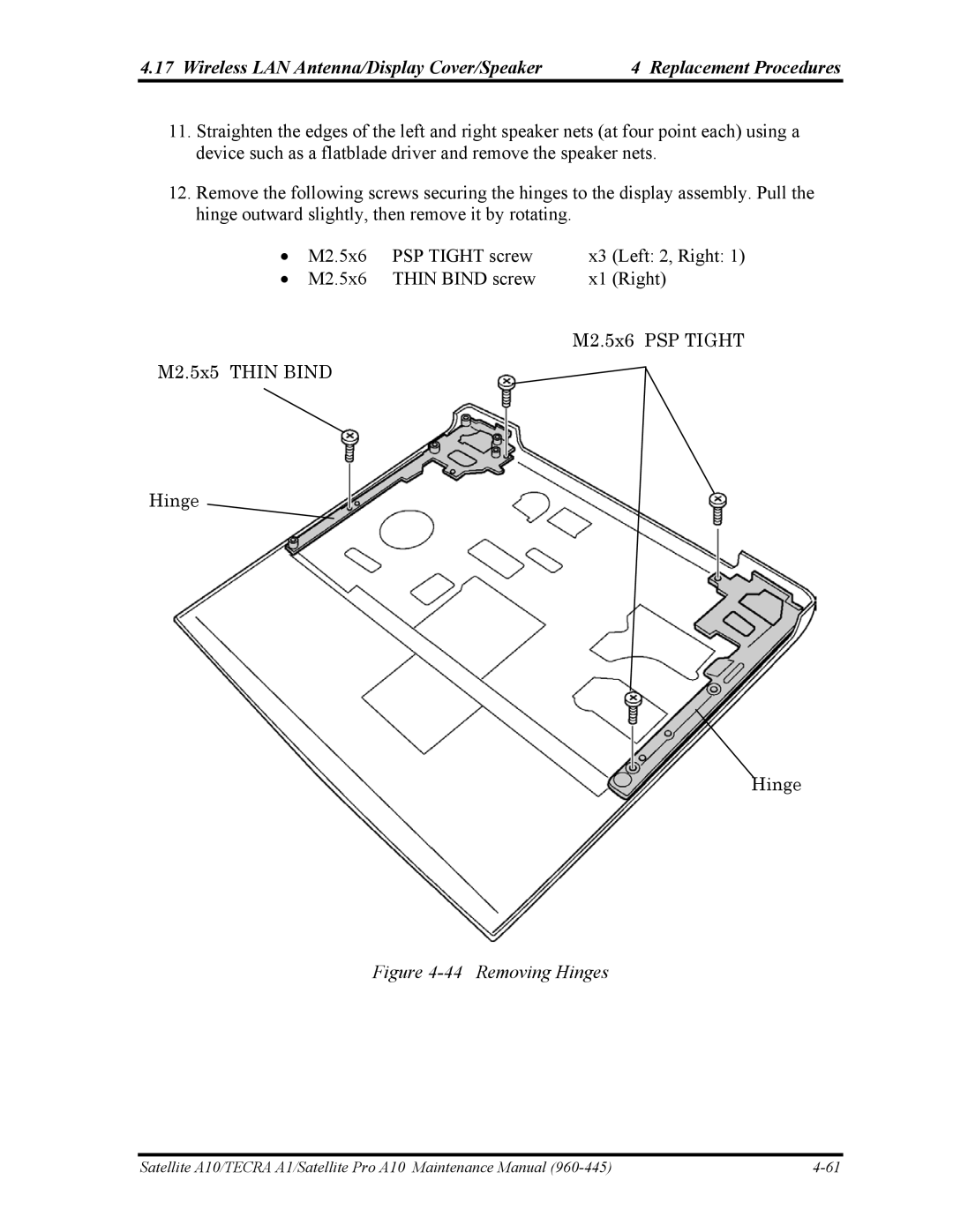 Toshiba A10 manual Removing Hinges 