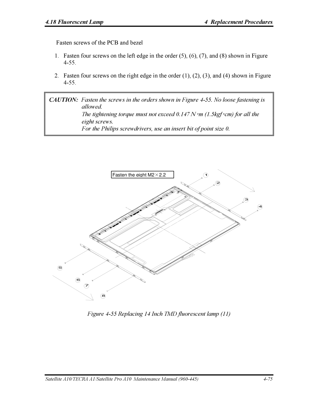 Toshiba A10 manual Replacing 14 Inch TMD fluorescent lamp 