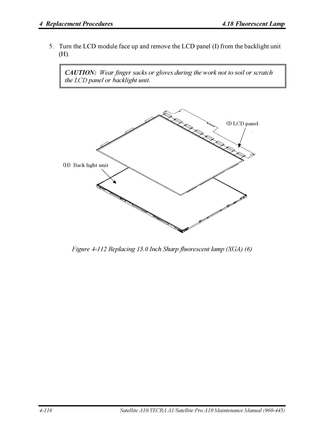 Toshiba A10 manual Replacing 15.0 Inch Sharp fluorescent lamp XGA 