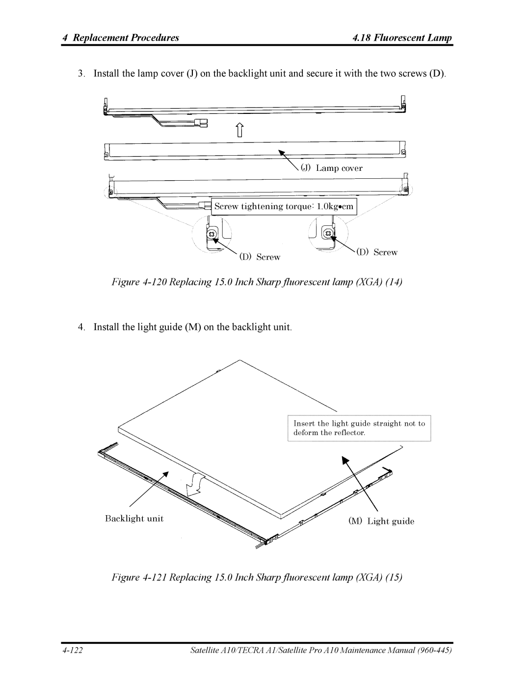 Toshiba A10 manual Replacing 15.0 Inch Sharp fluorescent lamp XGA 