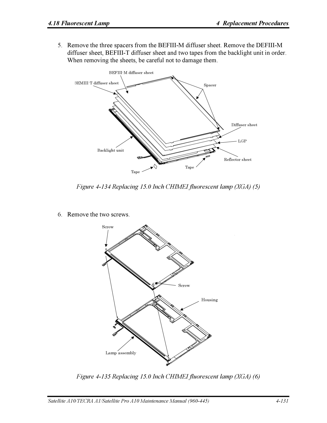 Toshiba A10 manual Replacing 15.0 Inch Chimei fluorescent lamp XGA 