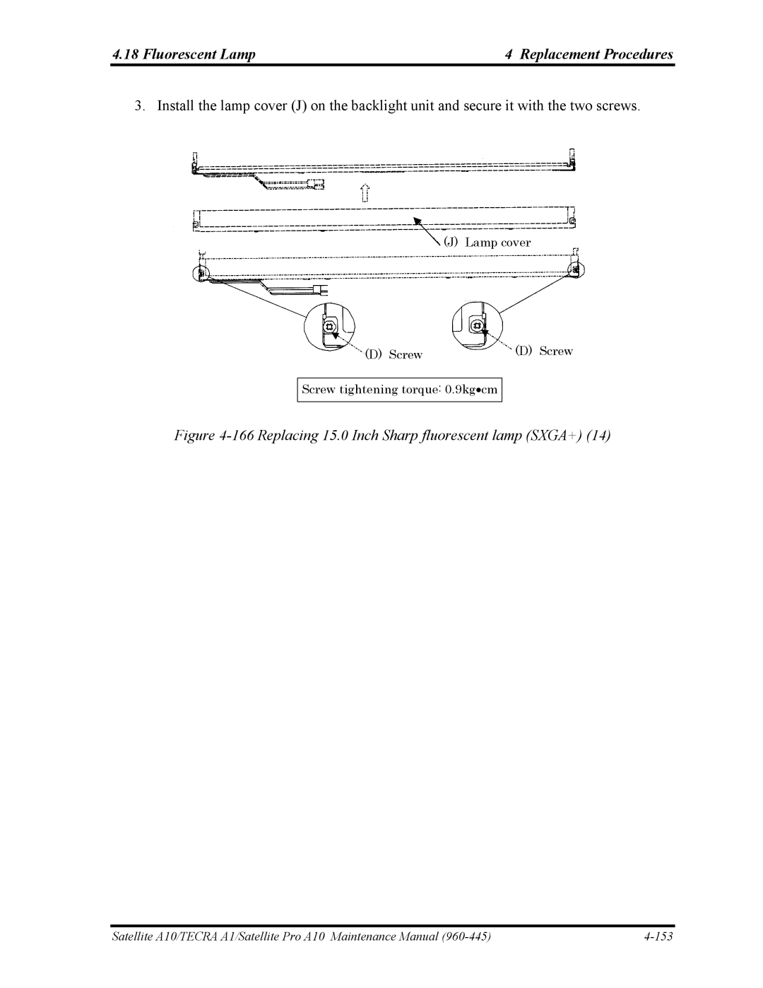 Toshiba A10 manual Replacing 15.0 Inch Sharp fluorescent lamp SXGA+ 