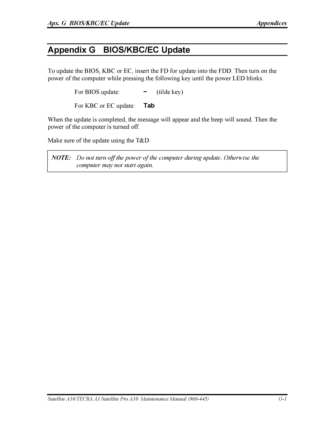 Toshiba A10 manual Appendix G BIOS/KBC/EC Update, Apx. G BIOS/KBC/EC Update Appendices 