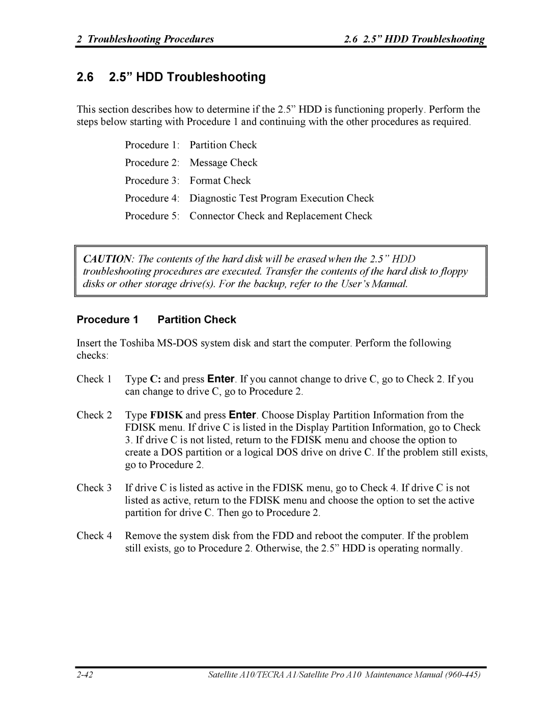 Toshiba A10 manual Troubleshooting Procedures 2.5 HDD Troubleshooting, Procedure 1 Partition Check 