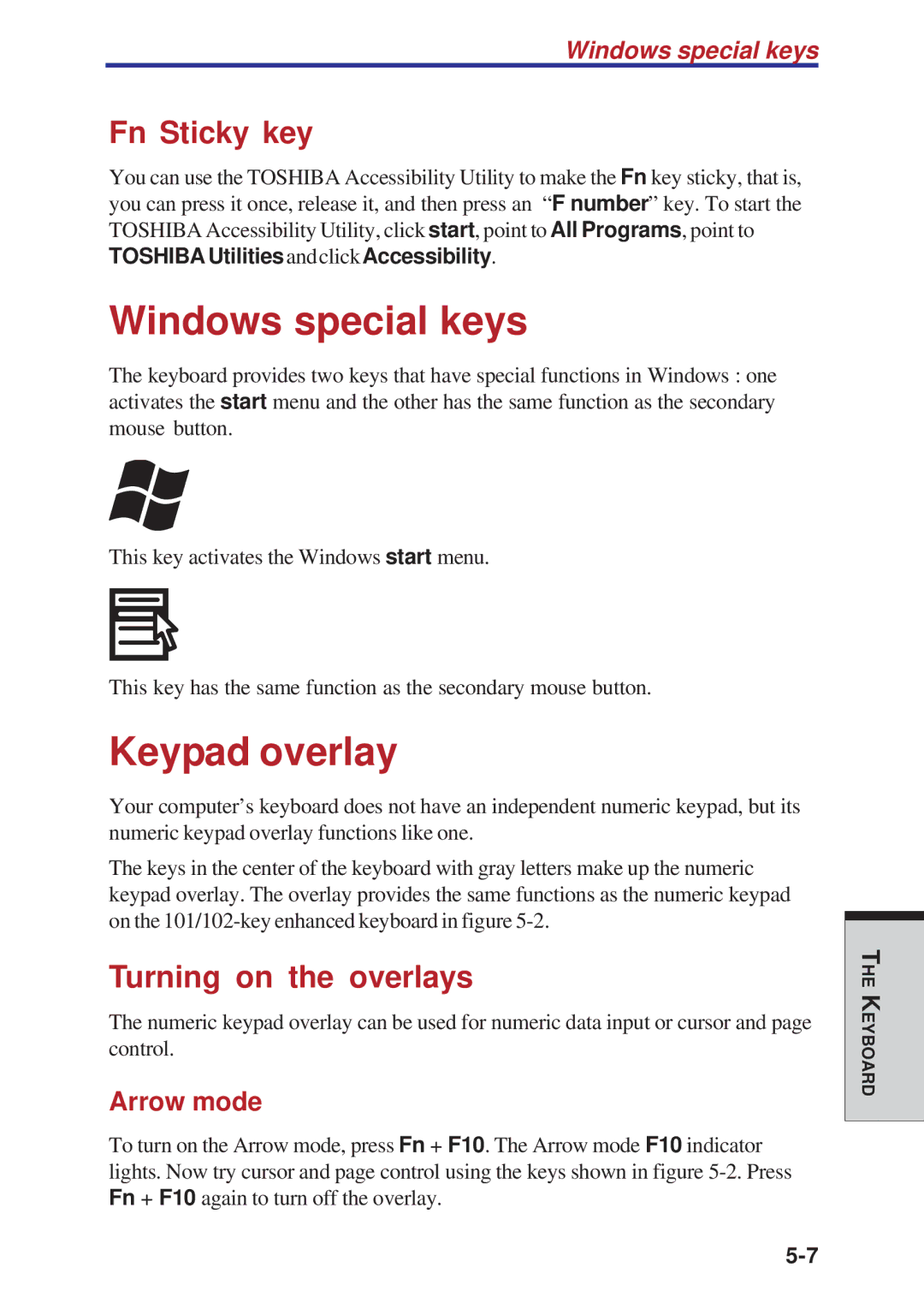 Toshiba A10 Series user manual Windows special keys, Keypad overlay, Fn Sticky key, Turning on the overlays, Arrow mode 