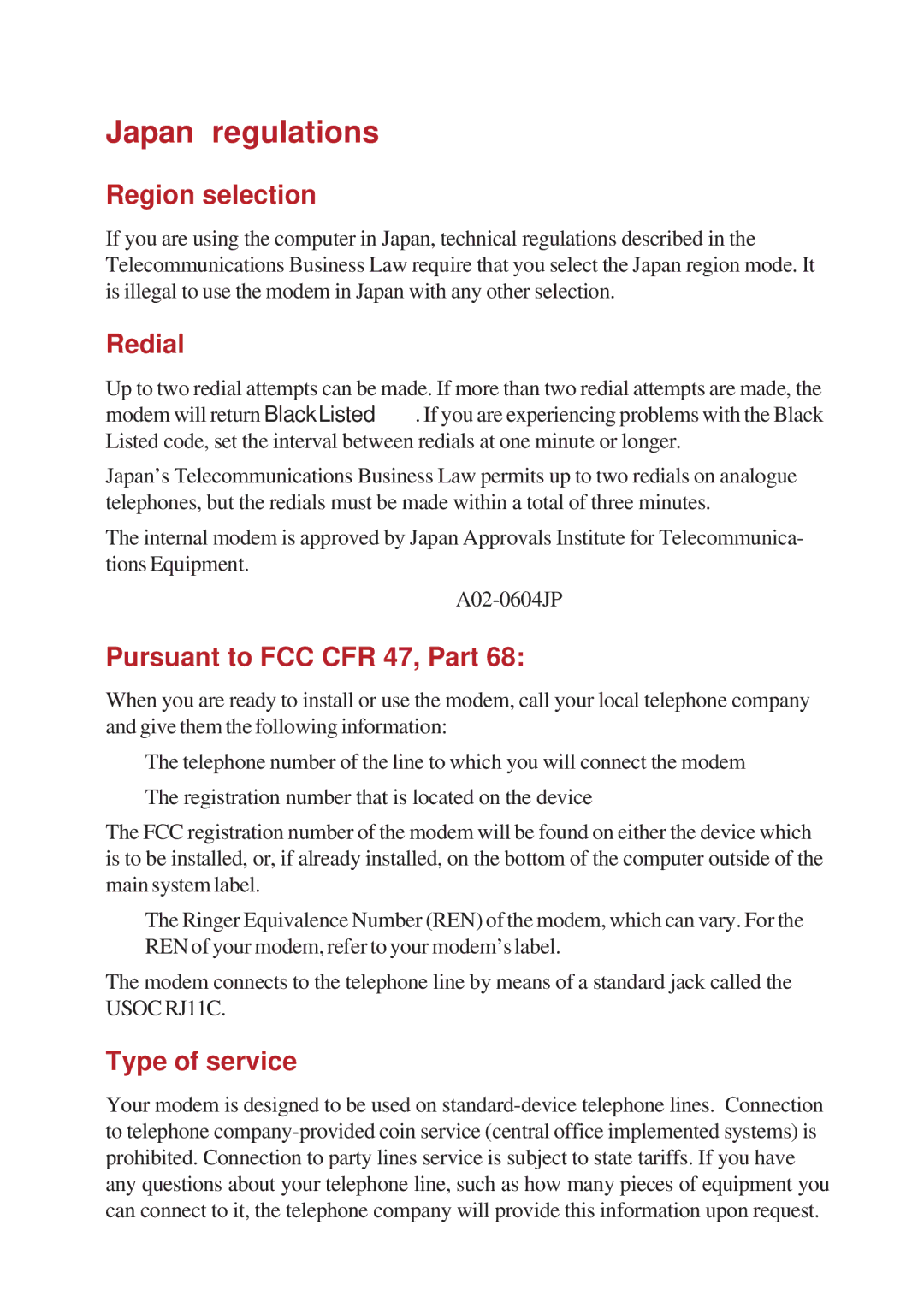 Toshiba A10 Series user manual Japan regulations, Region selection, Redial, Pursuant to FCC CFR 47, Part, Type of service 