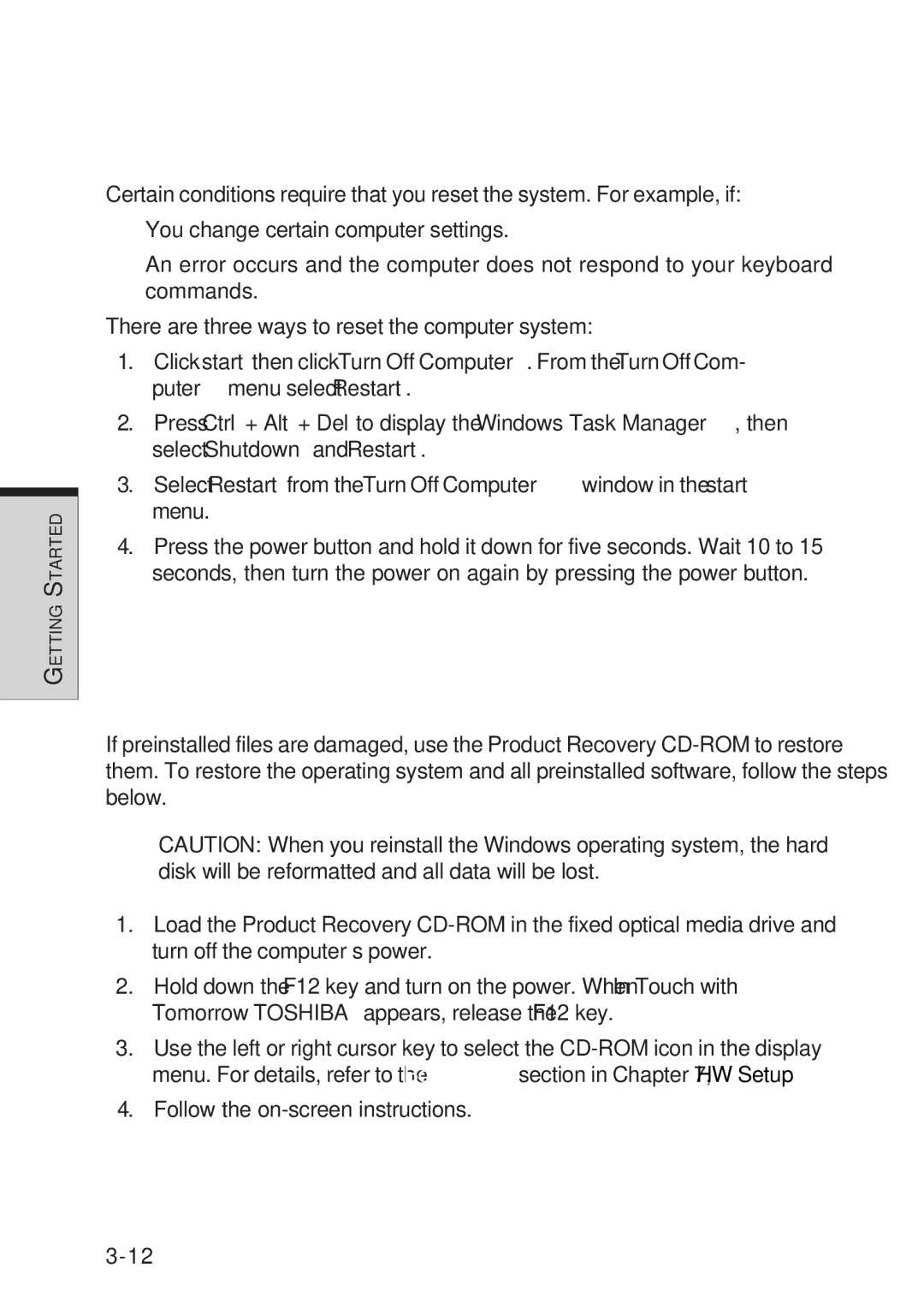 Toshiba A10 Series user manual Restarting the computer 