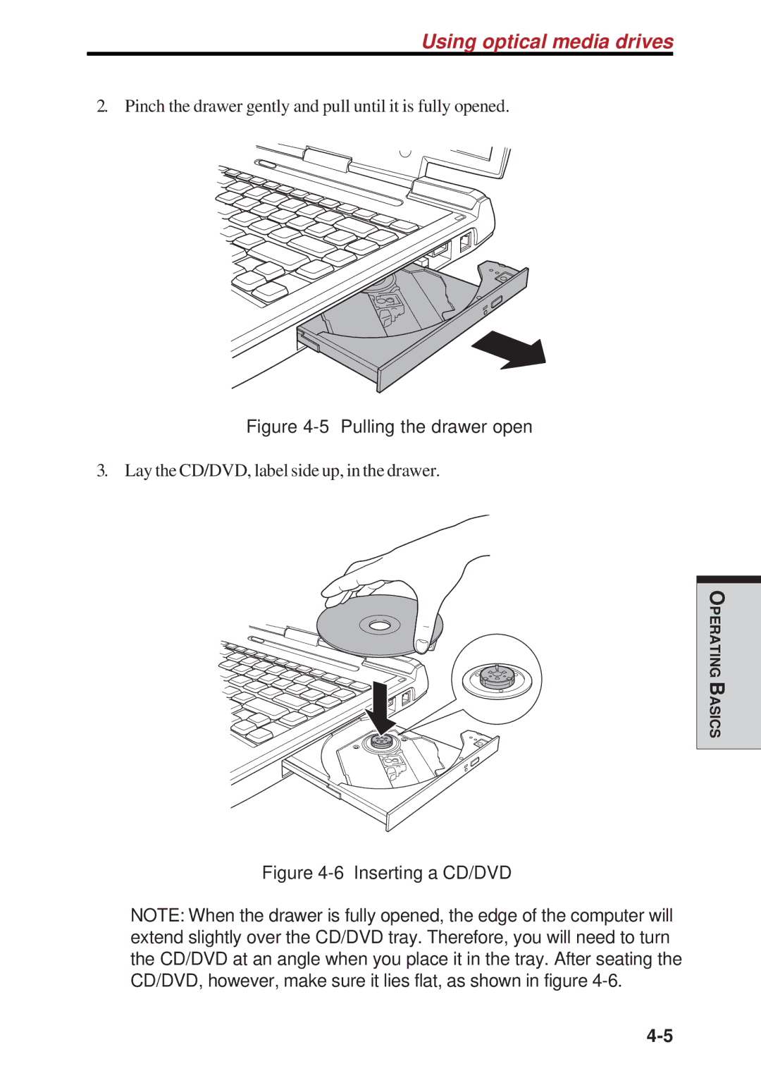 Toshiba A10 Series user manual Pulling the drawer open 