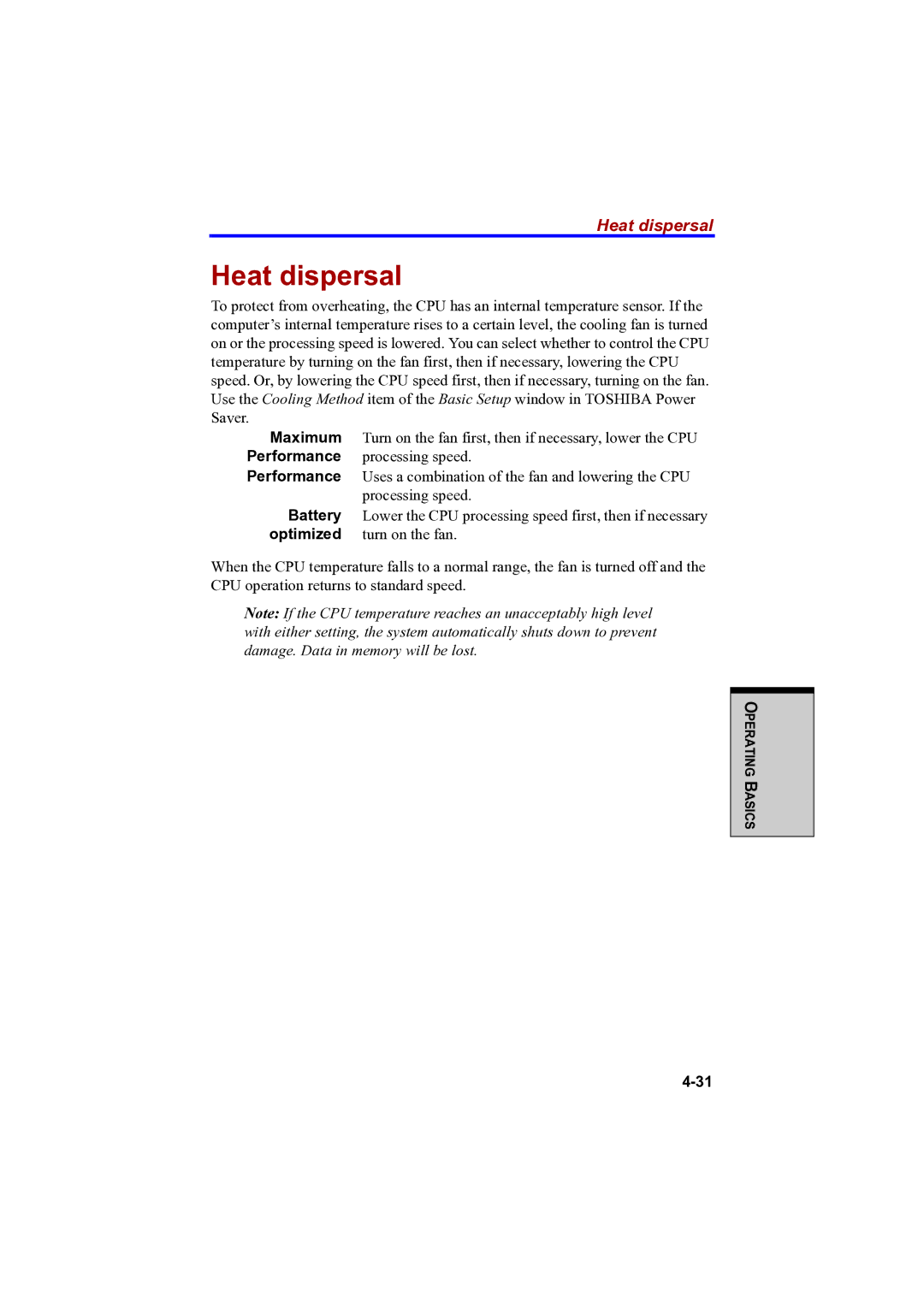 Toshiba A100 user manual Heat dispersal, Maximum, Battery, Optimized 