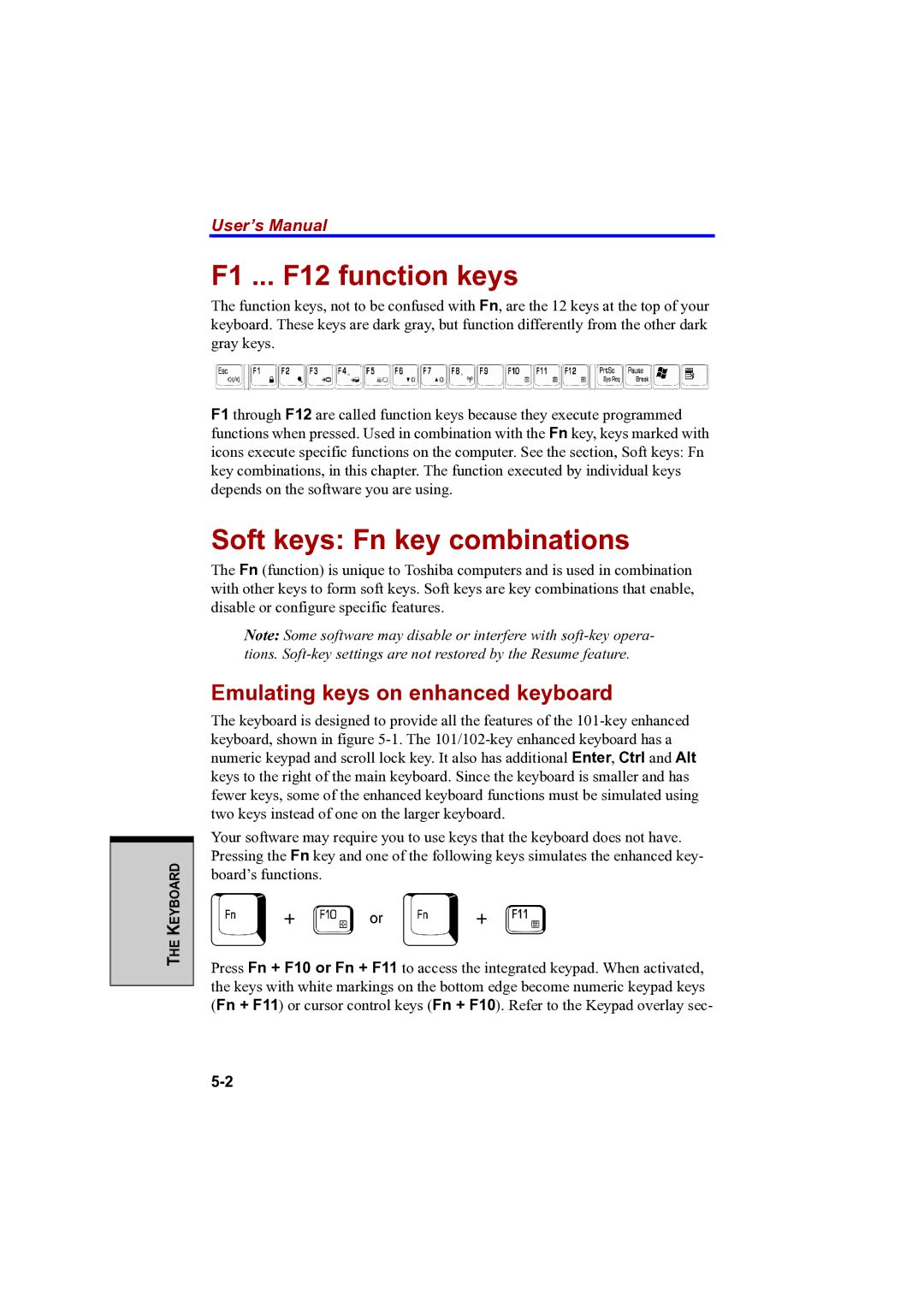 Toshiba A100 user manual F1 ... F12 function keys, Soft keys Fn key combinations, Emulating keys on enhanced keyboard 