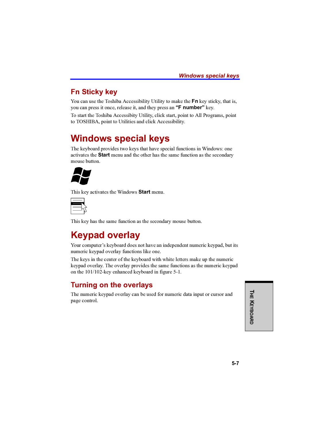 Toshiba A100 user manual Windows special keys, Keypad overlay, Fn Sticky key, Turning on the overlays 