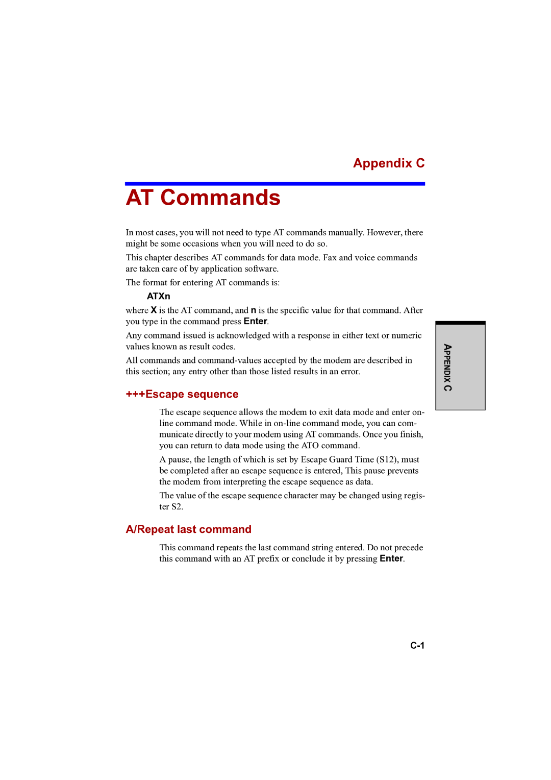 Toshiba A100 user manual AT Commands, Appendix C, +++Escape sequence, Repeat last command, ATXn 