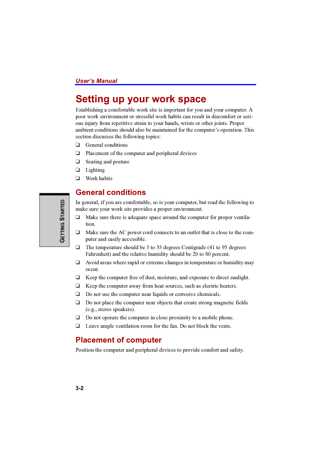 Toshiba A100 user manual Setting up your work space, General conditions, Placement of computer 