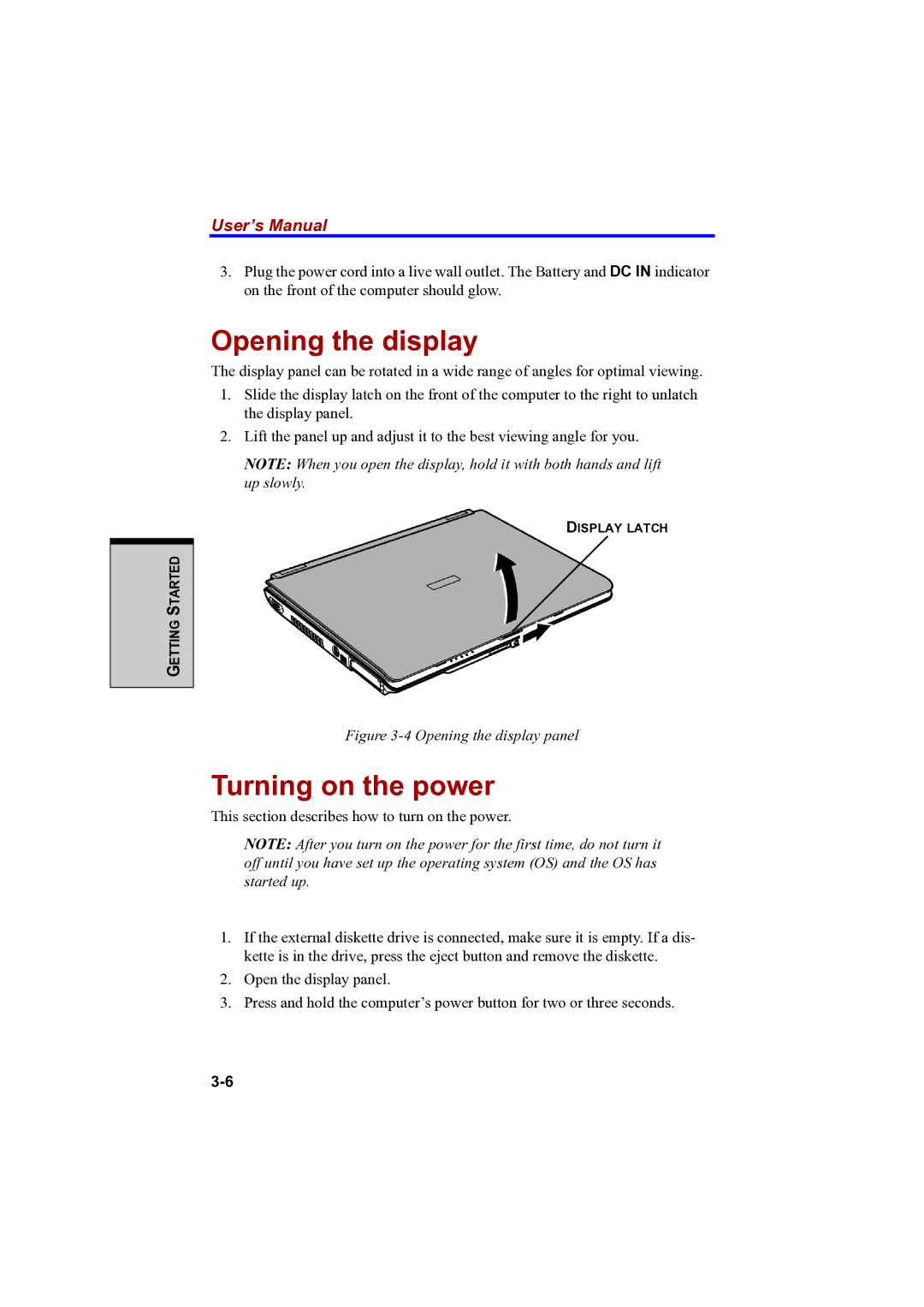 Toshiba A100 user manual Opening the display, Turning on the power 