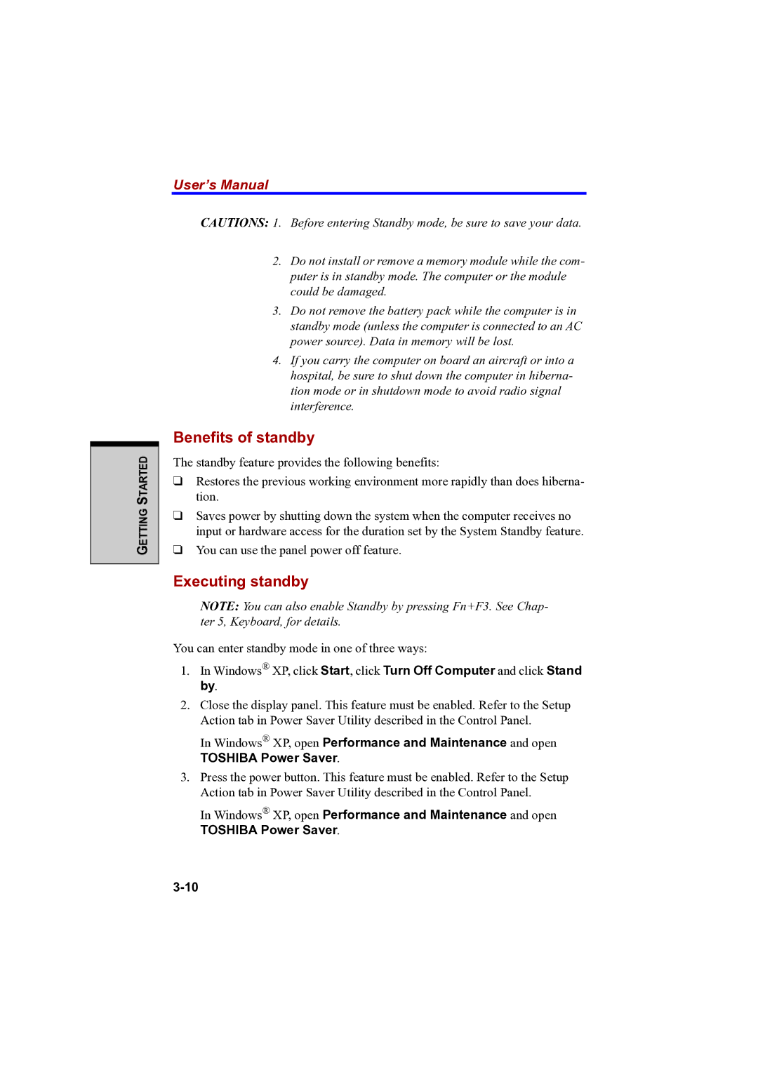 Toshiba A100 user manual Benefits of standby, Executing standby 