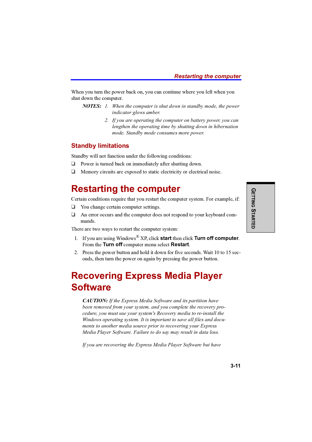 Toshiba A100 user manual Restarting the computer, Recovering Express Media Player Software, Standby limitations 