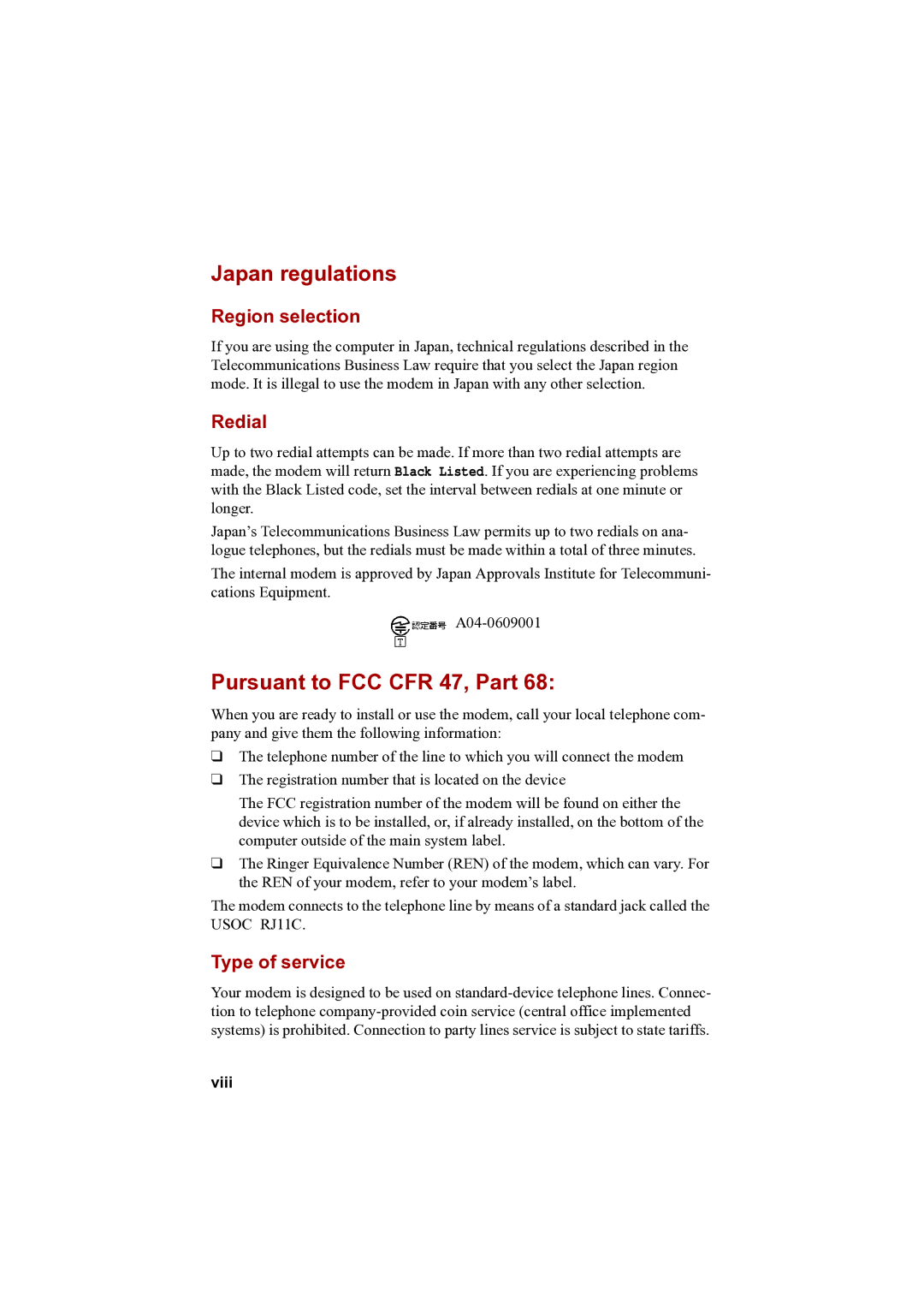 Toshiba A100 user manual Japan regulations, Pursuant to FCC CFR 47, Part, Region selection, Redial, Type of service 