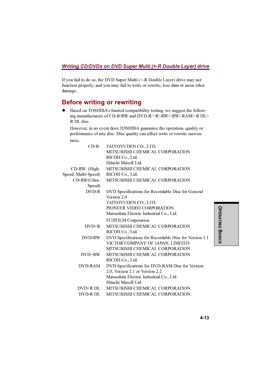 Toshiba A100 user manual Before writing or rewriting, Writing CD/DVDs on DVD Super Multi +-R Double Layer drive 