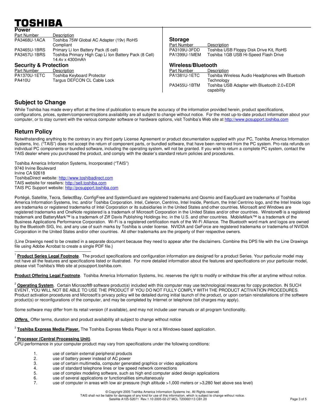 Toshiba A105-S2071 warranty Subject to Change Return Policy, Processor Central Processing Unit 
