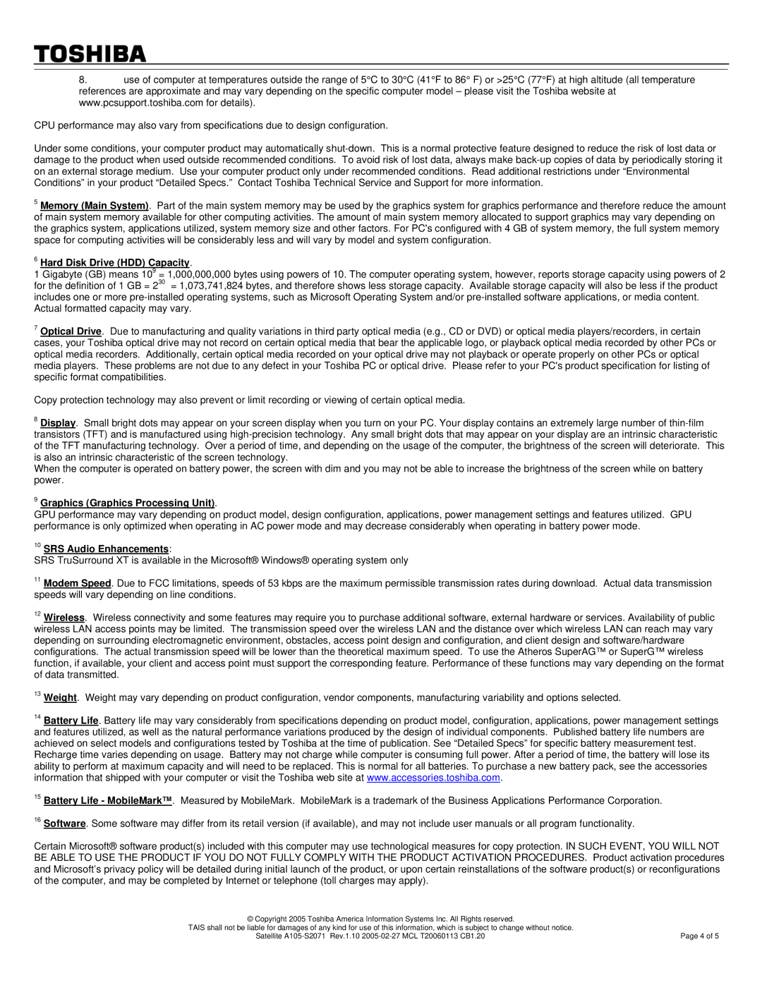 Toshiba A105-S2071 warranty Hard Disk Drive HDD Capacity, Graphics Graphics Processing Unit, SRS Audio Enhancements 